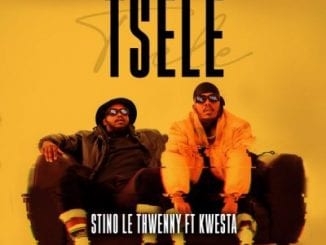 Stino Le Thwenny, Tsele, Kwesta, Video, mp3, download, datafilehost, toxicwap, fakaza, Hiphop, Hip hop music, Hip Hop Songs, Hip Hop Mix, Hip Hop, Rap, Rap Music