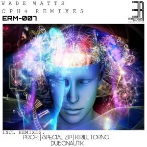 Wade Watts, CPH4 Remixes, download ,zip, zippyshare, fakaza, EP, datafilehost, album, Deep House Mix, Deep House, Deep House Music, Deep Tech, Afro Deep Tech, House Music