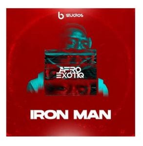 Afro Exotiq, Iron Man, Original Mix, mp3, download, datafilehost, toxicwap, fakaza, Afro House, Afro House 2021, Afro House Mix, Afro House Music, Afro Tech, House Music