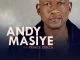 Andy Masiye, Nje Ngamanzi, Prince Benza, mp3, download, datafilehost, toxicwap, fakaza, Afro House, Afro House 2021, Afro House Mix, Afro House Music, Afro Tech, House Music