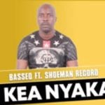 Basseq, Kea Nyaka, Shoeman Record, mp3, download, datafilehost, toxicwap, fakaza, Afro House, Afro House 2021, Afro House Mix, Afro House Music, Afro Tech, House Music