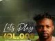 Ben Da Prince, Lets Play Vol. 8 Mix, mp3, download, datafilehost, toxicwap, fakaza, House Music, Amapiano, Amapiano 2021, Amapiano Mix, Amapiano Music