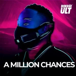Bokkieult, A Million Chances, download ,zip, zippyshare, fakaza, EP, datafilehost, album, Afro House, Afro House 2021, Afro House Mix, Afro House Music, Afro Tech, House Music
