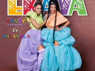 Candy Tsamandebele, Ekaya, Nhlanhla, mp3, download, datafilehost, toxicwap, fakaza, Afro House, Afro House 2021, Afro House Mix, Afro House Music, Afro Tech, House Music