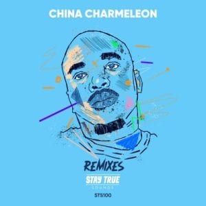 China Charmeleon, Remixes Stay True Sound, download ,zip, zippyshare, fakaza, EP, datafilehost, album, Deep House Mix, Deep House, Deep House Music, Deep Tech, Afro Deep Tech, House Music