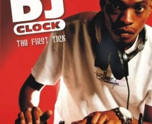 DJ Clock, The First Tick, Album 2008, download ,zip, zippyshare, fakaza, EP, datafilehost, album, Afro House, Afro House 2021, Afro House Mix, Afro House Music, Afro Tech, House Music