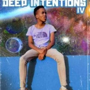 DJ Nasty Kg, Deep Intentions Episode 4, download ,zip, zippyshare, fakaza, EP, datafilehost, album, Hiphop, Hip hop music, Hip Hop Songs, Hip Hop Mix, Hip Hop, Rap, Rap Music