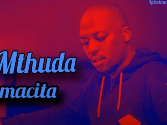 De Mthuda, Mamacita, Vocal mix, mp3, download, datafilehost, toxicwap, fakaza, House Music, Amapiano, Amapiano 2021, Amapiano Mix, Amapiano Music