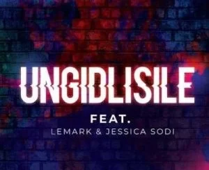 Dj Ace, Real Nox, Ungidlisile, Lemark, Jessica Sodi, mp3, download, datafilehost, toxicwap, fakaza, House Music, Amapiano, Amapiano 2021, Amapiano Mix, Amapiano Music