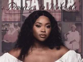 Inga Hina, Ndibize Nam, mp3, download, datafilehost, toxicwap, fakaza, Afro House, Afro House 2021, Afro House Mix, Afro House Music, Afro Tech, House Music
