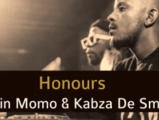 Kelvin Momo, Kabza De Small, Honours, mp3, download, datafilehost, toxicwap, fakaza, House Music, Amapiano, Amapiano 2021, Amapiano Mix, Amapiano Music