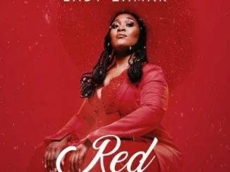 Lady Zamar, Red, download ,zip, zippyshare, fakaza, EP, datafilehost, album, Kwaito Songs, Kwaito, Kwaito Mix, Kwaito Music, Kwaito Classics, Pop Music, Pop, Afro-Pop