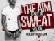 Major Kapa, The Aim Is Not To Sweat Vol.06 Mix, mp3, download, datafilehost, toxicwap, fakaza, House Music, Amapiano, Amapiano 2021, Amapiano Mix, Amapiano Music