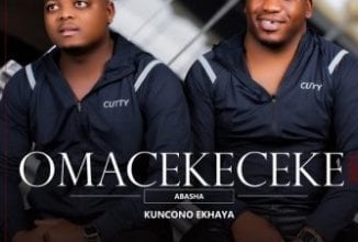 Omacekeceke Abasha, Kuncono Ekyaha, mp3, download, datafilehost, toxicwap, fakaza, Maskandi Songs, Maskandi, Maskandi Mix, Maskandi Music, Maskandi Classics