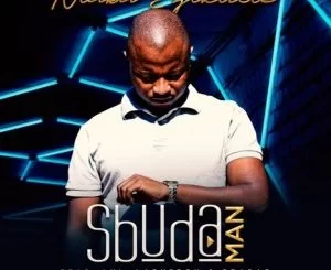 Sbuda Man, Ntaba Ezikude, Lui, LadySboh, Pradar, mp3, download, datafilehost, toxicwap, fakaza, Afro House, Afro House 2021, Afro House Mix, Afro House Music, Afro Tech, House Music
