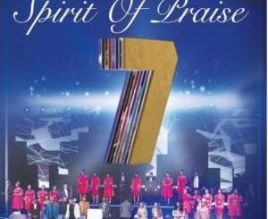 Spirit Of Praise, Oh How I Love Him, Benjamin Dube, mp3, download, datafilehost, toxicwap, fakaza, Gospel Songs, Gospel, Gospel Music, Christian Music, Christian Songs