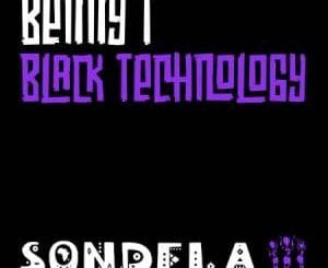 Benny T, Black Technology, Extended Mix, mp3, download, datafilehost, toxicwap, fakaza, Afro House, Afro House 2021, Afro House Mix, Afro House Music, Afro Tech, House Music
