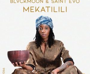 BlvckMoon, Saint Evo, Mekatilili, mp3, download, datafilehost, toxicwap, fakaza, Afro House, Afro House 2021, Afro House Mix, Afro House Music, Afro Tech, House Music
