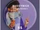 Buddynice, Your Life, Treasure it, mp3, download, datafilehost, toxicwap, fakaza, Deep House Mix, Deep House, Deep House Music, Deep Tech, Afro Deep Tech, House Music