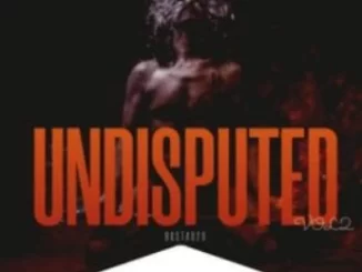 Busta 929, Undisputed Vol. 2, download ,zip, zippyshare, fakaza, EP, datafilehost, album, House Music, Amapiano, Amapiano 2021, Amapiano Mix, Amapiano Music