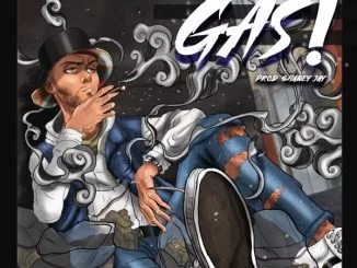Chad Da Don, GAS, mp3, download, datafilehost, toxicwap, fakaza, Hiphop, Hip hop music, Hip Hop Songs, Hip Hop Mix, Hip Hop, Rap, Rap Music