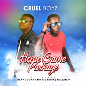 Cruel Boyz, Home Game Package, download ,zip, zippyshare, fakaza, EP, datafilehost, album, Gqom Beats, Gqom Songs, Gqom Music, Gqom Mix, House Music
