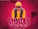 DJ Busco, Shades of Yanos vol.3, Guest Mix, mp3, download, datafilehost, toxicwap, fakaza, House Music, Amapiano, Amapiano 2021, Amapiano Mix, Amapiano Music