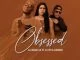 DJ Muzik SA, Obsessed, DJ TPZ, Deidree, mp3, download, datafilehost, toxicwap, fakaza, Afro House, Afro House 2021, Afro House Mix, Afro House Music, Afro Tech, House Music