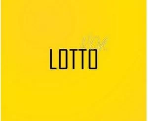 DJ Nova SA, Lotto, mp3, download, datafilehost, toxicwap, fakaza, House Music, Amapiano, Amapiano 2021, Amapiano Mix, Amapiano Music