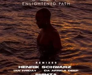 DJEFF, Enlightened Path Remixes, download ,zip, zippyshare, fakaza, EP, datafilehost, album, Afro House, Afro House 2021, Afro House Mix, Afro House Music, Afro Tech, House Music