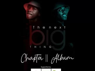 Danger Shayumthetho, K-zin, The Next Big Thing Chapter II, download ,zip, zippyshare, fakaza, EP, datafilehost, album, Gqom Beats, Gqom Songs, Gqom Music, Gqom Mix, House Music