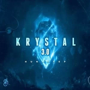 Hunadeep, Krystal 3.0, download ,zip, zippyshare, fakaza, EP, datafilehost, album, Afro House, Afro House 2021, Afro House Mix, Afro House Music, Afro Tech, House Music