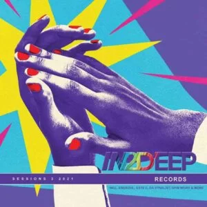 In2deep Records, Sessions 03 2021, download ,zip, zippyshare, fakaza, EP, datafilehost, album, Deep House Mix, Deep House, Deep House Music, Deep Tech, Afro Deep Tech, House Music