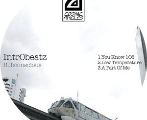 Intr0beatz, Subconscious, download ,zip, zippyshare, fakaza, EP, datafilehost, album, Deep House Mix, Deep House, Deep House Music, Deep Tech, Afro Deep Tech, House Music