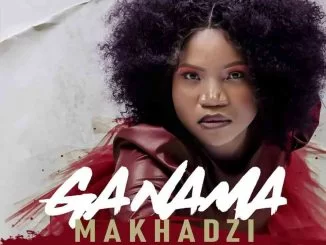 Makhadzi, Ganama, Prince Benza, mp3, download, datafilehost, toxicwap, fakaza, Maskandi Songs, Maskandi, Maskandi Mix, Maskandi Music, Maskandi Classics