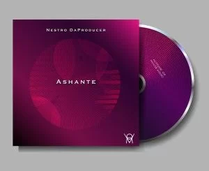 Nestro DaProducer, Ashante, download ,zip, zippyshare, fakaza, EP, datafilehost, album, Deep House Mix, Deep House, Deep House Music, Deep Tech, Afro Deep Tech, House Music