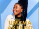 Nkosazana Daughter, Umama Akekho, mp3, download, datafilehost, toxicwap, fakaza, Afro House, Afro House 2021, Afro House Mix, Afro House Music, Afro Tech, House Music