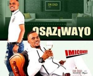 Osaziwayo, Imicondo, download ,zip, zippyshare, fakaza, EP, datafilehost, album, Maskandi Songs, Maskandi, Maskandi Mix, Maskandi Music, Maskandi Classics