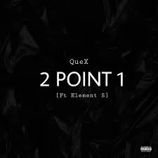 QueX, 2Point1, Element S, mp3, download, datafilehost, toxicwap, fakaza, House Music, Amapiano, Amapiano 2021, Amapiano Mix, Amapiano Music