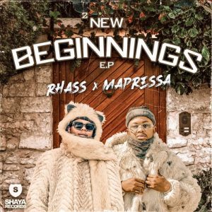 Rhass, Mapressa, 2 New Beginnings, download ,zip, zippyshare, fakaza, EP, datafilehost, album, Gqom Beats, Gqom Songs, Gqom Music, Gqom Mix, House Music