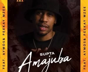 SUPTA, Amajuba,Aymos,Peekay Mzee, mp3, download, datafilehost, toxicwap, fakaza, House Music, Amapiano, Amapiano 2021, Amapiano Mix, Amapiano Music