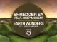 Shredder SA, Earth Wonders, download ,zip, zippyshare, fakaza, EP, datafilehost, album, Afro House, Afro House 2021, Afro House Mix, Afro House Music, Afro Tech, House Music
