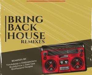 Slaga, Noxman, Bring Back House, Remixes, download ,zip, zippyshare, fakaza, EP, datafilehost, album, Deep House Mix, Deep House, Deep House Music, Deep Tech, Afro Deep Tech, House Music