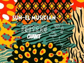 Sun-El Musician, Portia’s Chant, mp3, download, datafilehost, toxicwap, fakaza, House Music, Amapiano, Amapiano 2021, Amapiano Mix, Amapiano Music