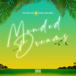 The Meister, Louie Van Wolf, Mended Dreams, download ,zip, zippyshare, fakaza, EP, datafilehost, album, Deep House Mix, Deep House, Deep House Music, Deep Tech, Afro Deep Tech, House Music