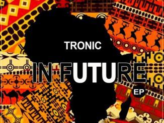 Tronic, In Future, Instrumental Version, download ,zip, zippyshare, fakaza, EP, datafilehost, album, Afro House, Afro House 2021, Afro House Mix, Afro House Music, Afro Tech, House Music