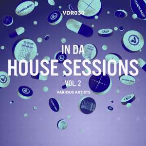 VA, In Da House Sessions Vol.2, download ,zip, zippyshare, fakaza, EP, datafilehost, album, Deep House Mix, Deep House, Deep House Music, Deep Tech, Afro Deep Tech, House Music
