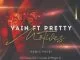 Vain, Motives, Remix Pack, Pretty, download ,zip, zippyshare, fakaza, EP, datafilehost, album, Deep House Mix, Deep House, Deep House Music, Deep Tech, Afro Deep Tech, House Music