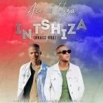 Ace no Tebza, Intshiza, Rhass Vox, mp3, download, datafilehost, toxicwap, fakaza, Gqom Beats, Gqom Songs, Gqom Music, Gqom Mix, House Music