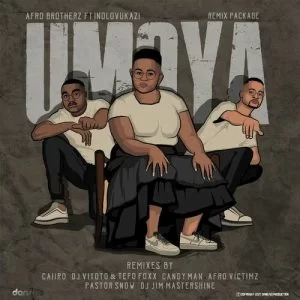 Afro House Brotherz, Umoya, DJ Vitoto, Tefo foxx’s Club Mix, Indlovukazi, mp3, download, datafilehost, toxicwap, fakaza, Afro House, Afro House 2021, Afro House Mix, Afro House Music, Afro Tech, House Music